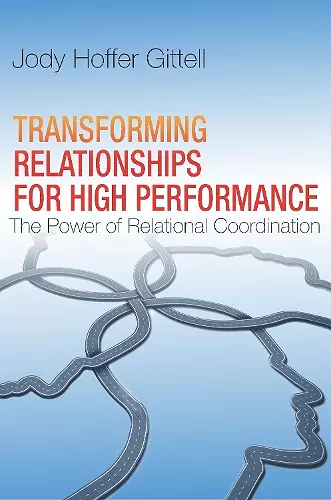 Transforming Relationships for High Performance cover