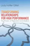 Transforming Relationships for High Performance cover