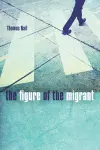 The Figure of the Migrant cover