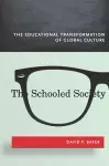 The Schooled Society cover