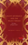 Incest Avoidance and the Incest Taboos cover