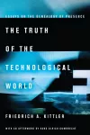 The Truth of the Technological World cover