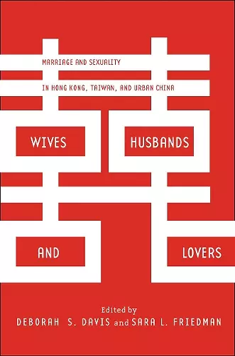 Wives, Husbands, and Lovers cover