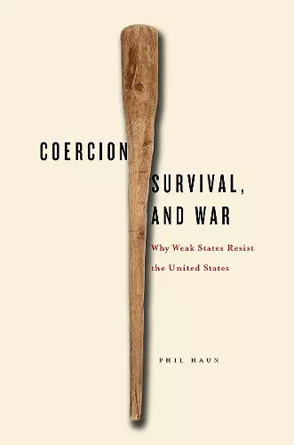 Coercion, Survival, and War cover