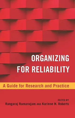 Organizing for Reliability cover