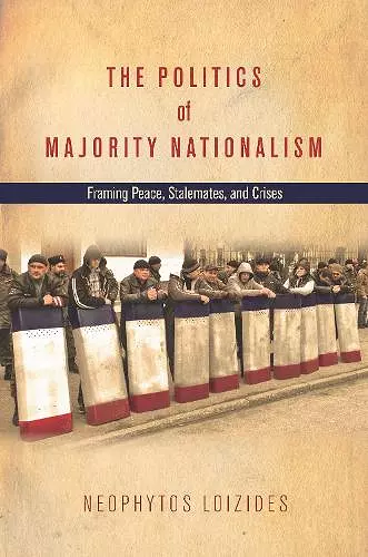 The Politics of Majority Nationalism cover