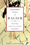 The Emotional Politics of Racism cover