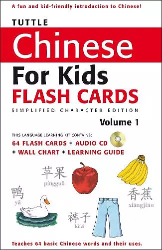 Tuttle Chinese for Kids Flash Cards Kit Vol 1 Simplified Ed cover
