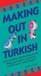 Making Out in Turkish cover