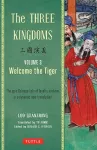 The Three Kingdoms, Volume 3: Welcome The Tiger cover