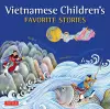 Vietnamese Children's Favorite Stories cover