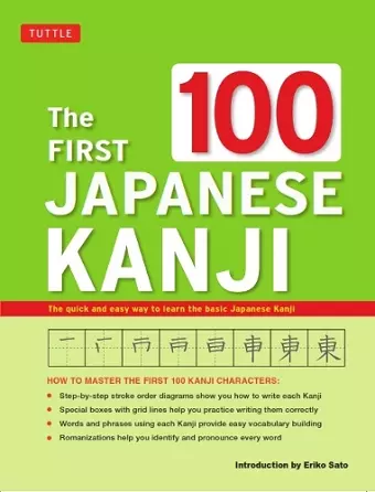 The First 100 Japanese Kanji cover