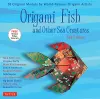 Origami Fish and Other Sea Creatures Kit cover