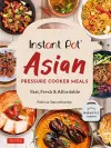Instant Pot Asian Pressure Cooker Meals cover
