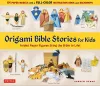Origami Bible Stories for Kids Kit cover