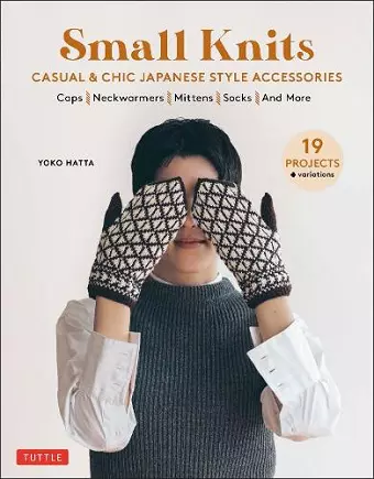 Small Knits: Casual & Chic Japanese Style Accessories cover