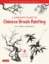 A Complete Guide to Chinese Brush Painting cover