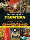 Decorating with Flowers cover