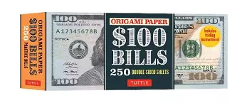 Origami Paper: One Hundred Dollar Bills cover