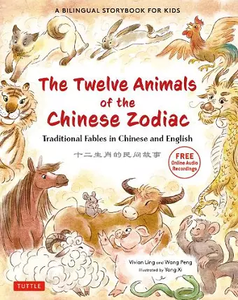 The Twelve Animals of the Chinese Zodiac cover