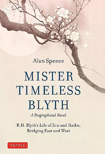 Mister Timeless Blyth: A Biographical Novel cover
