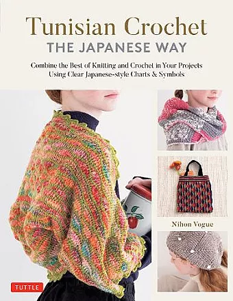 Tunisian Crochet - The Japanese Way cover