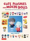 Cute Plushies and Mochi Dolls cover