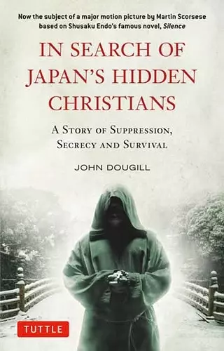 In Search of Japan's Hidden Christians cover