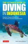The Ultimate Guide to Diving in Indonesia cover