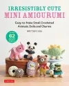 Irresistibly Cute Mini Amigurumi cover