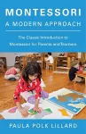 Montessori: A Modern Approach cover