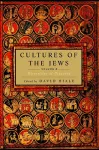 Cultures of the Jews, Volume 2 cover