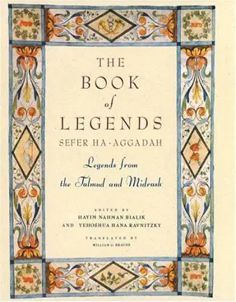 The Book of Legends/Sefer Ha-Aggadah cover