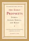 The Early Prophets: Joshua, Judges, Samuel, and Kings cover