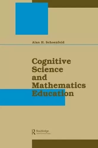 Cognitive Science and Mathematics Education cover