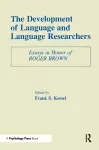 The Development of Language and Language Researchers cover