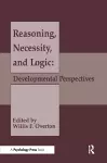 Reasoning, Necessity, and Logic cover