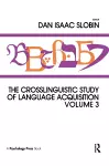 The Crosslinguistic Study of Language Acquisition cover