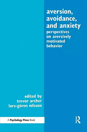 Aversion, Avoidance, and Anxiety cover