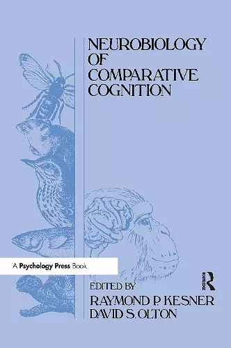 Neurobiology of Comparative Cognition cover