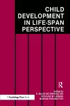 Child Development in a Life-Span Perspective cover