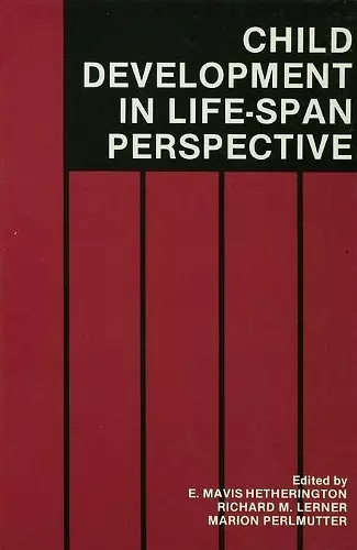 Child Development in a Life-Span Perspective cover