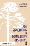 Age Structuring in Comparative Perspective cover