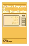 Audience Responses To Media Diversification cover