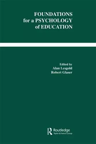 Foundations for A Psychology of Education cover