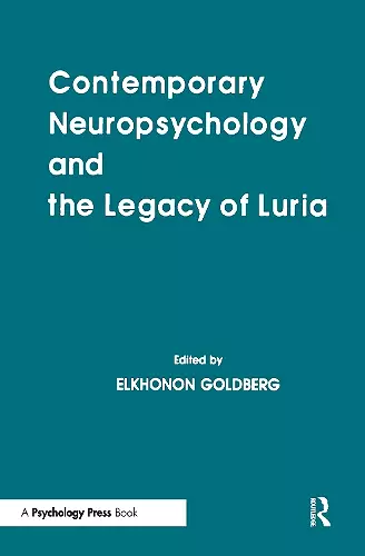 Contemporary Neuropsychology and the Legacy of Luria cover