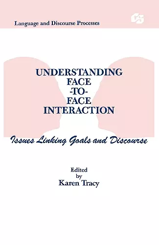 Understanding Face-to-face Interaction cover