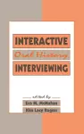 Interactive Oral History Interviewing cover