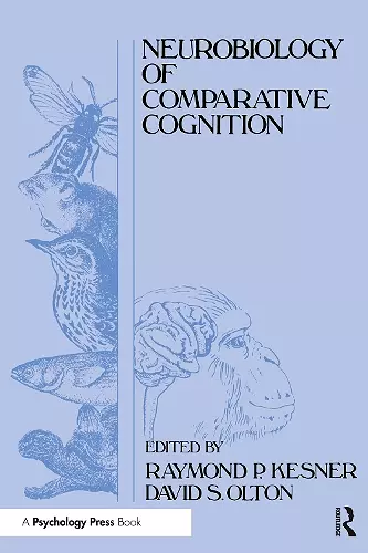 Neurobiology of Comparative Cognition cover