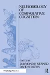 Neurobiology of Comparative Cognition cover